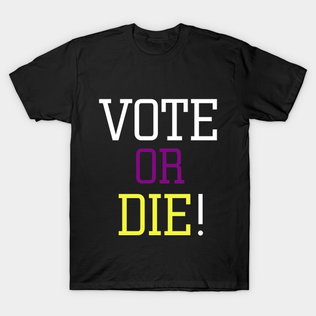 Vote or die T-Shirt by EmaUness1art